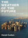 The Weather of the Future