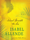Island Beneath the Sea By Isabel Allende