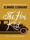 The Hot Kid: Carl Webster Series, Book 1