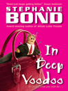 In Deep Voodoo By Stephanie Bond