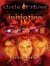 Circle of Three- Book 15: Initiation
