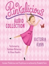 Click here to view title details for Pinkalicious Audio Collection by Victoria Kann
