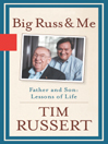 Big Russ and Me by Tim Russert