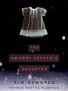 The Memory Keeper's Daughter