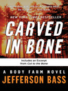 Carved in Bone By Jefferson Bass