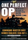One Perfect Op: An Insider's Account of the Navy SEAL Special Warfare Teams