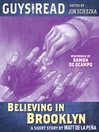 Believing in Brooklyn