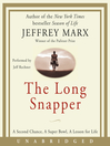 The Long Snapper