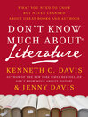 Don't Know Much About Literature