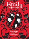 Stranger and Stranger