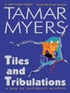 Tiles and Tribulations