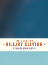The Case for Hillary Clinton