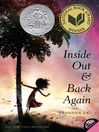 Click here to view title details for Inside Out and Back Again by Thanhha Lai
