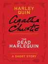 Click here to view title details for The Dead Harlequin by Agatha Christie
