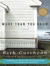 More Than You Know