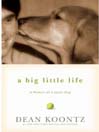 A Big Little Life@