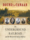 Click here to view title details for Bound for Canaan by Fergus M. Bordewich