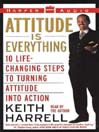 Attitude is Everything Attitude is Everything