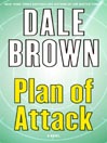 Plan of Attack By Dale Brown