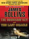 The Doomsday Key and The Last Oracle with Bonus Excerpts