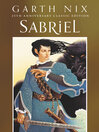Sabriel: Old Kingdom Trilogy, Book 1