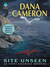 Site Unseen: An Emma Fielding Mystery, Book 1 in the Series