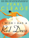 I Wish I Had a Red Dress By Pearl Cleage