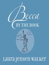 Becca by the Book Becca by the Book