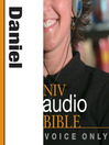 NIV Bible Voice Only/Daniel