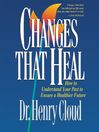 Changes That Heal