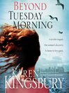 Beyond Tuesday Morning