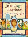 Click here to view title details for The Jesus Storybook Bible by Sally Lloyd-Jones