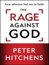 The Rage Against God