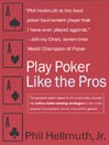 Play Poker Like the Pros