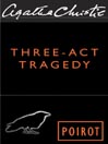 Three-Act Tragedy