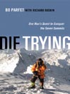 Die Trying@