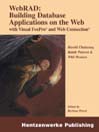 WebRAD: Building Database Applications on the Web with Visual FoxPro and Web Connection