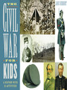 The Civil War For Kids