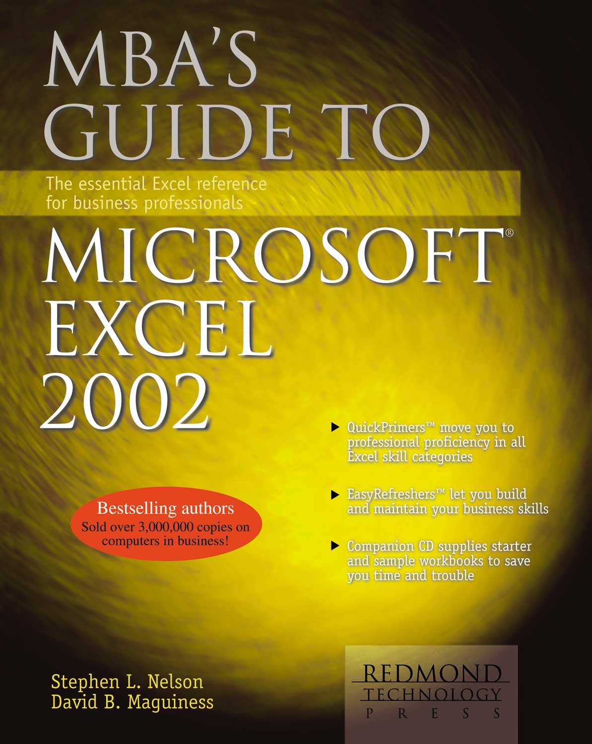 MBA's Guide to Microsoft Excel 2002: The Essential Excel Reference for Business Professionals