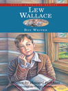 Lew Wallace, Boy Writer