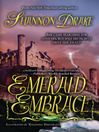 Emerald Embrace