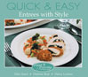Click here to view title details for Quick and Easy Entrees with Style by Edie Hand