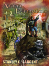 Click here to view title details for Ancient Exhumations +2 by Stanley Sargent