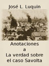Anotaciones a La verdad sobre el caso Savolta