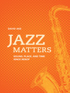 Jazz Matters