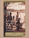 Click here to view title details for Undaunted Courage by Stephen E. Ambrose