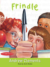 Click here to view title details for Frindle by Andrew Clements