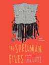 The Spellman Files