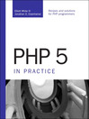 PHP 5 in Practice