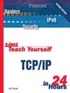 Sams Teach Yourself TCP/IP in 24 Hours, Second Edition@